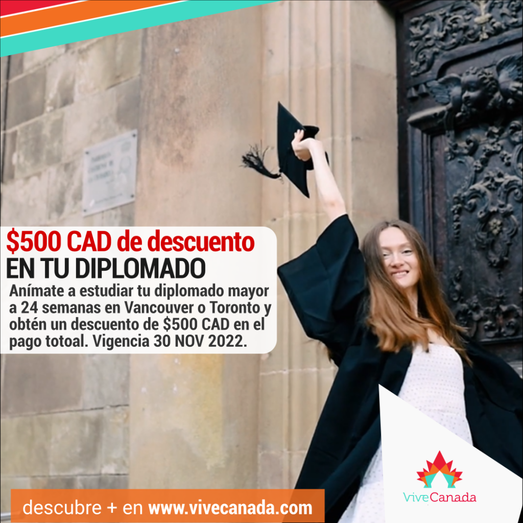 ViveCanada | Cómo estudiar en Canadá con descuento de $500 CAD